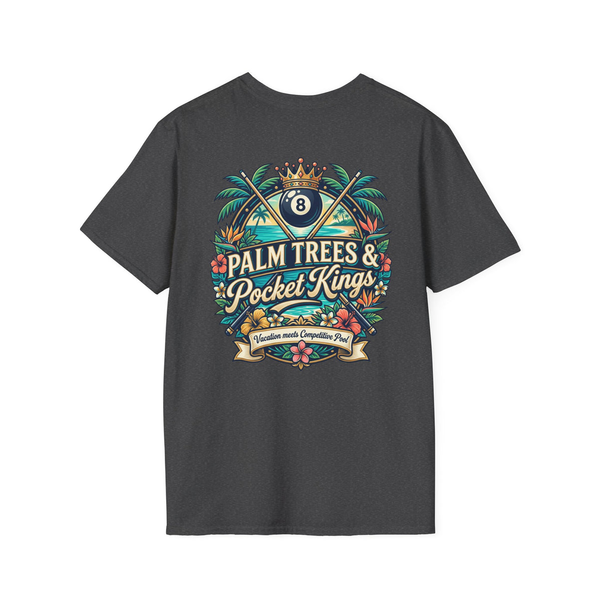 Palm Trees & Pocket Kings Billiards T-Shirt | Tropical Pool Player Graphic Tee | Vacation Pool Hall Shirt | Front & Back Print