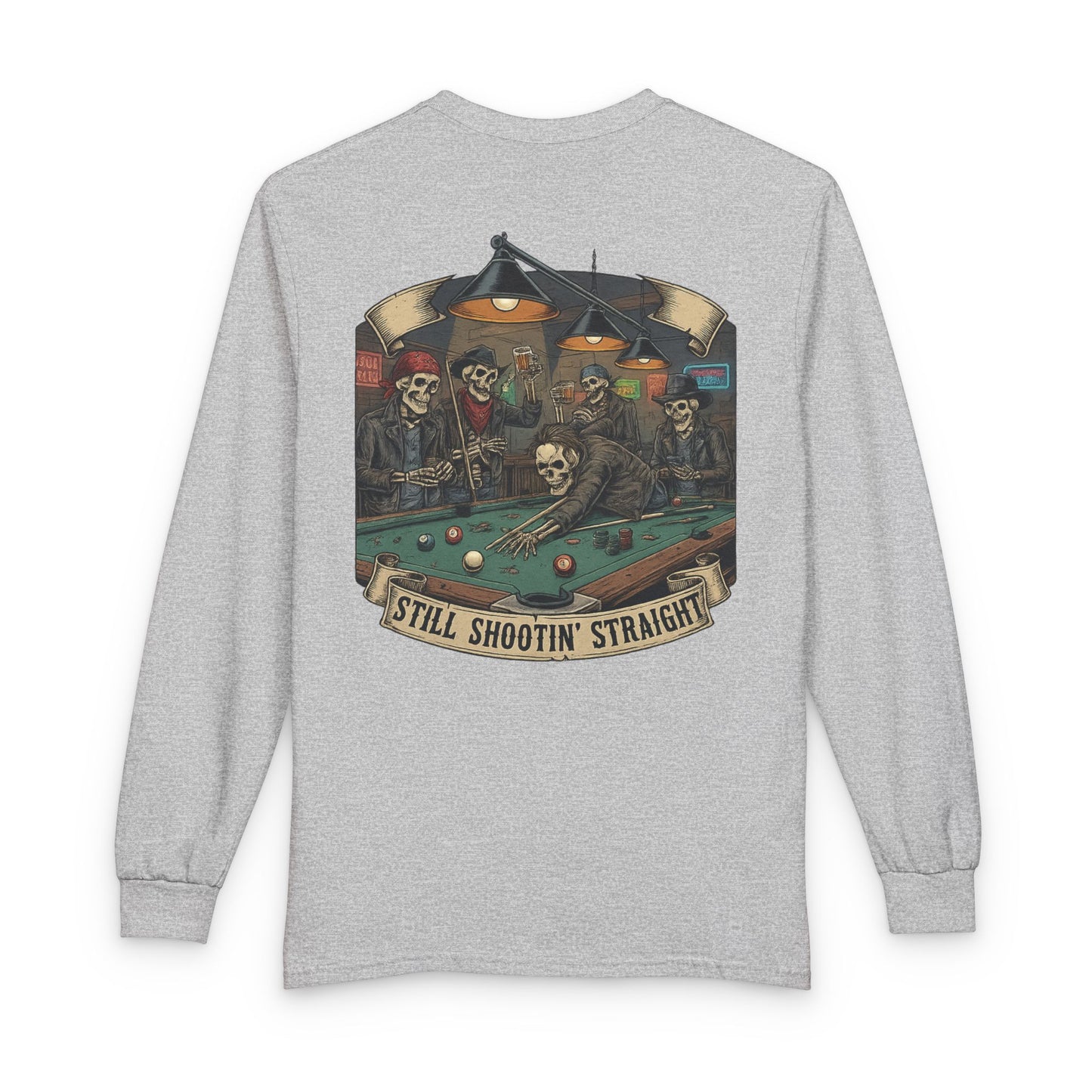 Still Shootin’ Straight Billiards Gildan Long Sleeve Tee