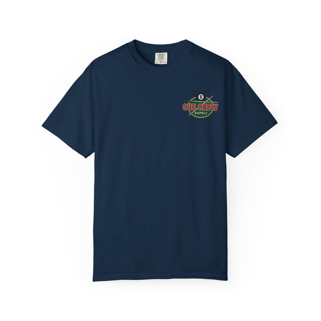 Break Hard Roll Mean Billiards Comfort Colors Tee