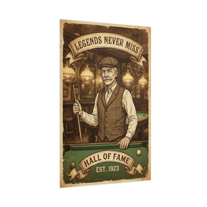 Legends Never Miss - Rolled Poster 24"x36"