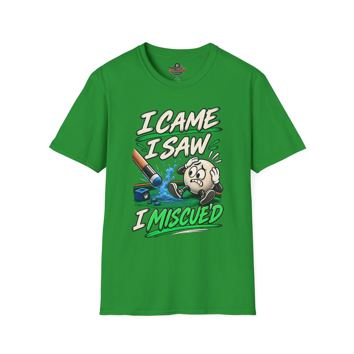 I Came I Saw I Miscue’d – Funny Billiards T-Shirt – Pool Player Tee
