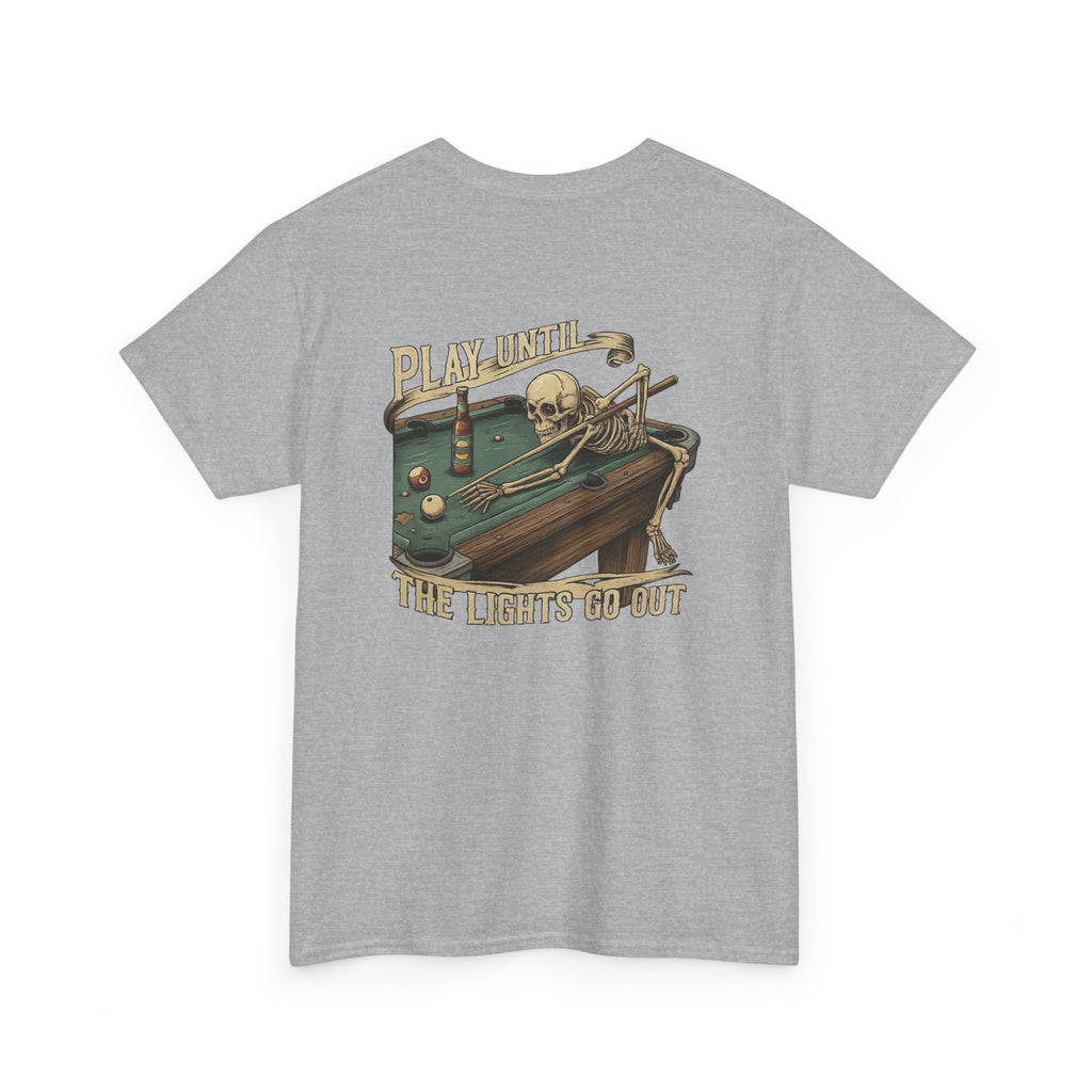 Play Until The Lights Go Out Gildan Tee