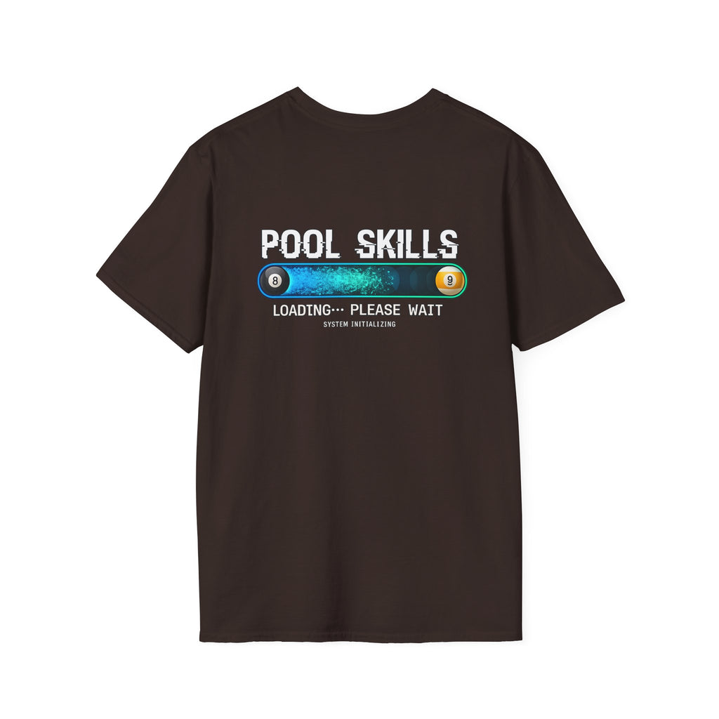 Pool Skills Loading Funny Billiards T-Shirt | Gamer Style Pool Player Graphic Tee | Front & Back Print