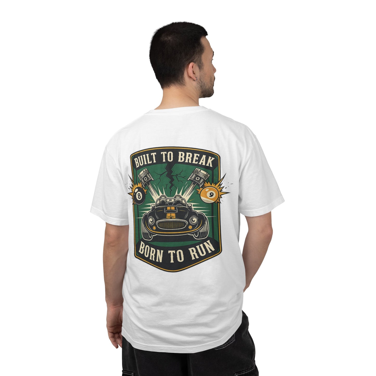 Built to Break Born to Run Billiards Comfort Colors Tee