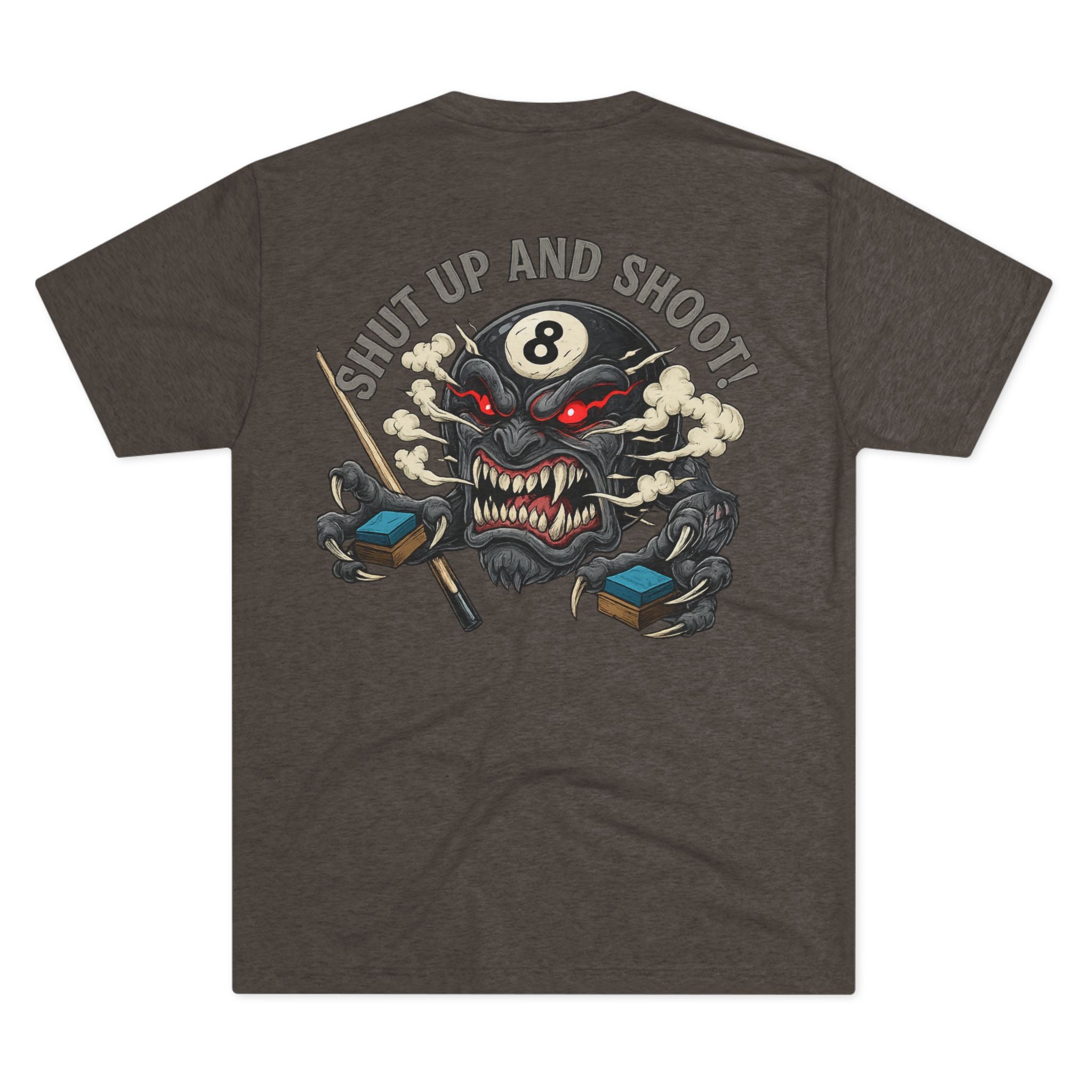 Shut Up and Shoot Billiards Tri-Blend Tee