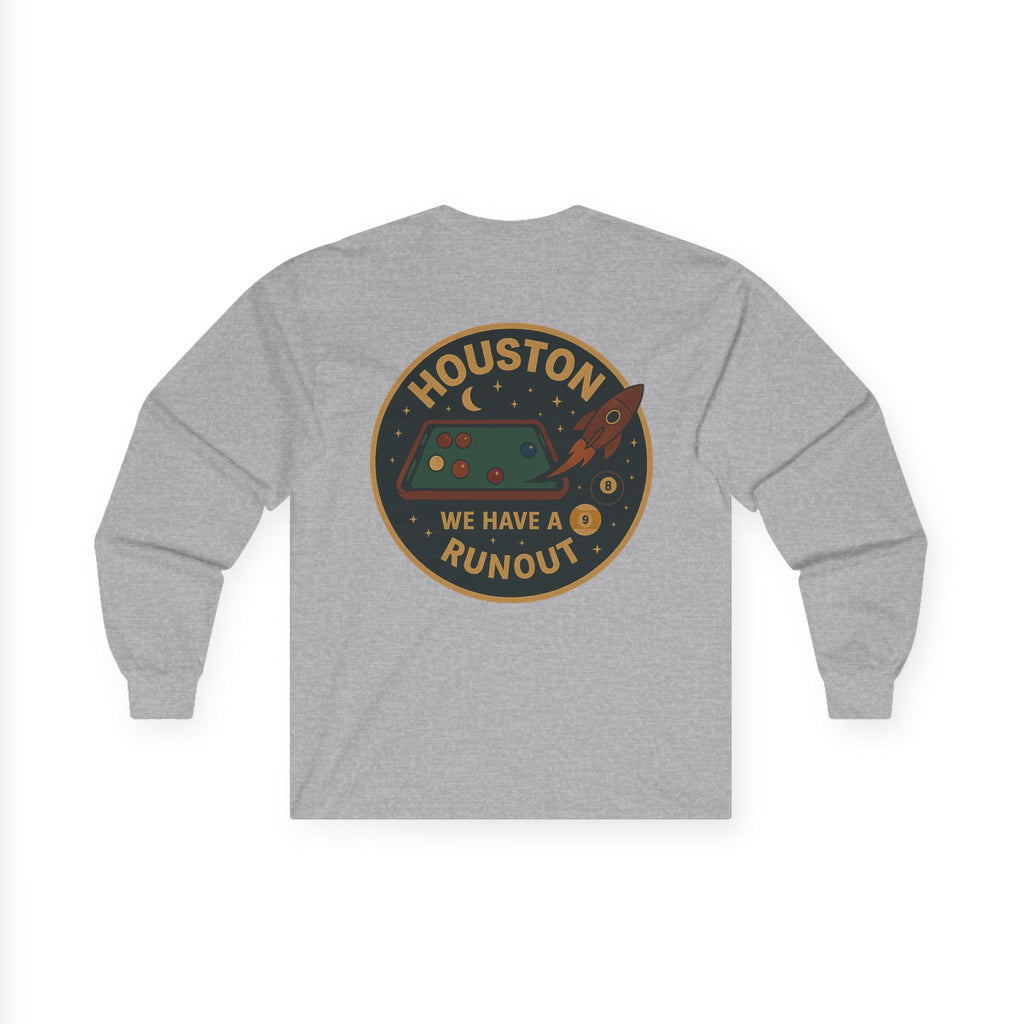 Houston We Have a Runout Gildan Long Sleeve Tee