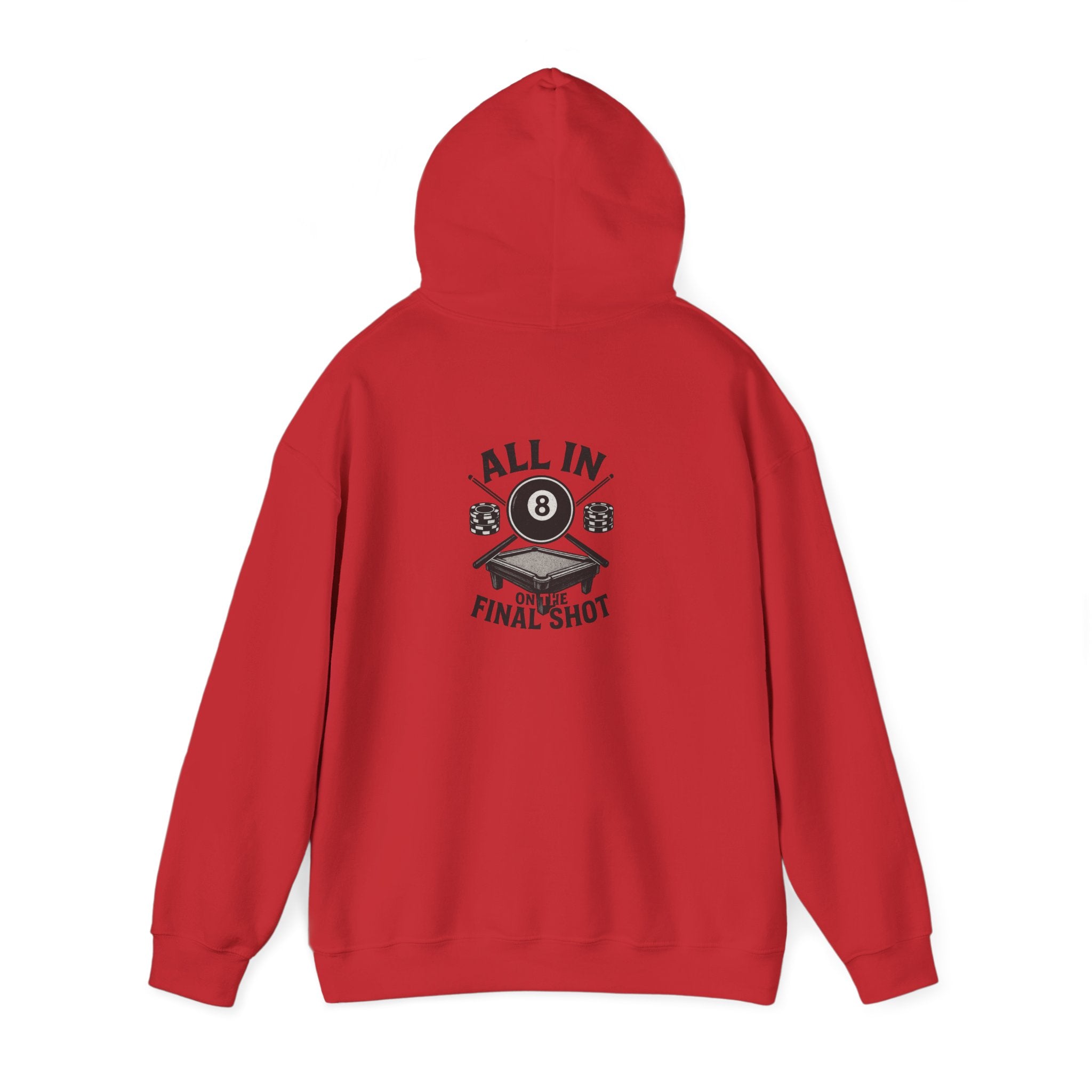 All In On the Final Shot Hoodie