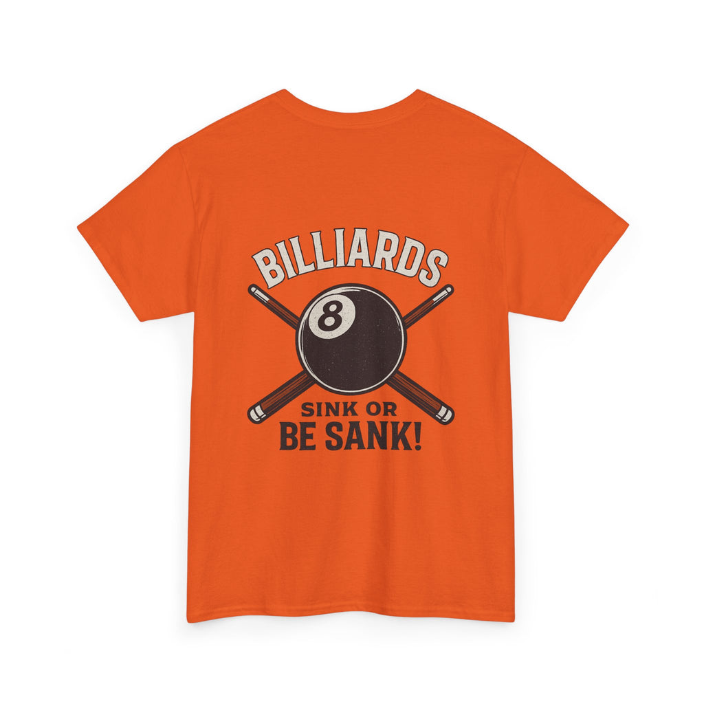 Sink or Be Sank Billiards Tee