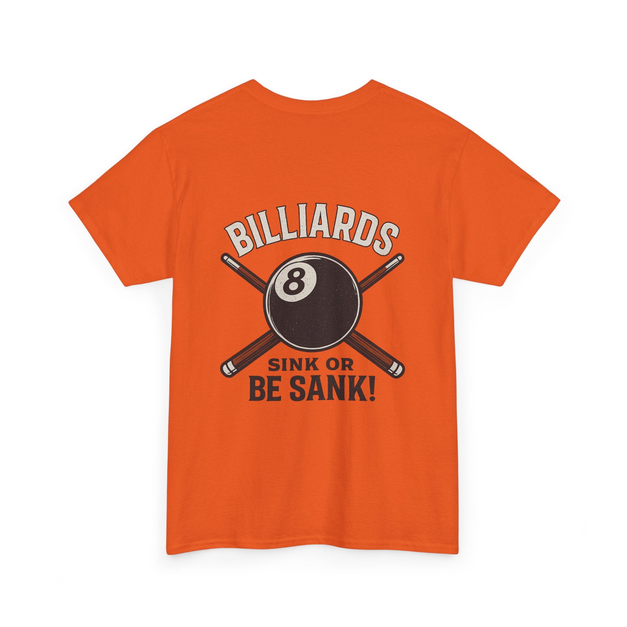 Sink or Be Sank Billiards Tee