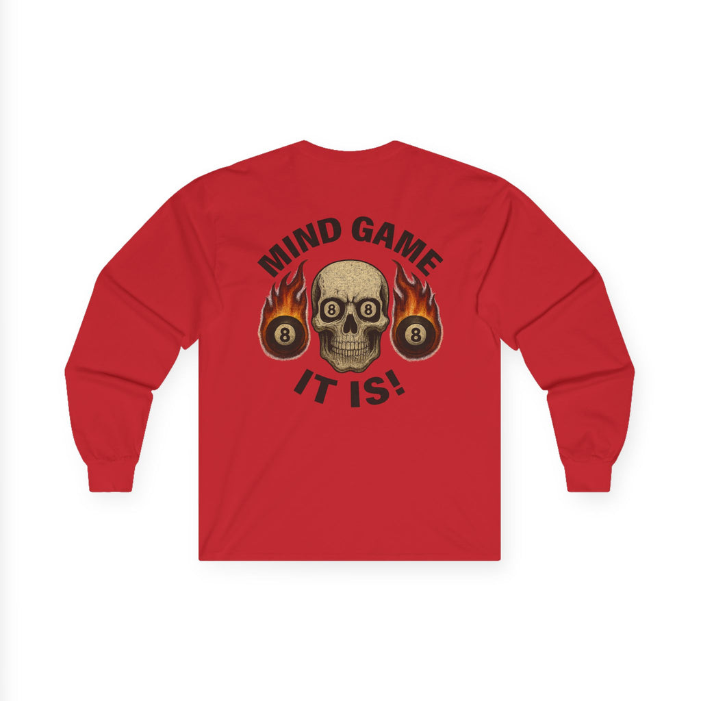 Mind Game It Is Long Sleeve Tee