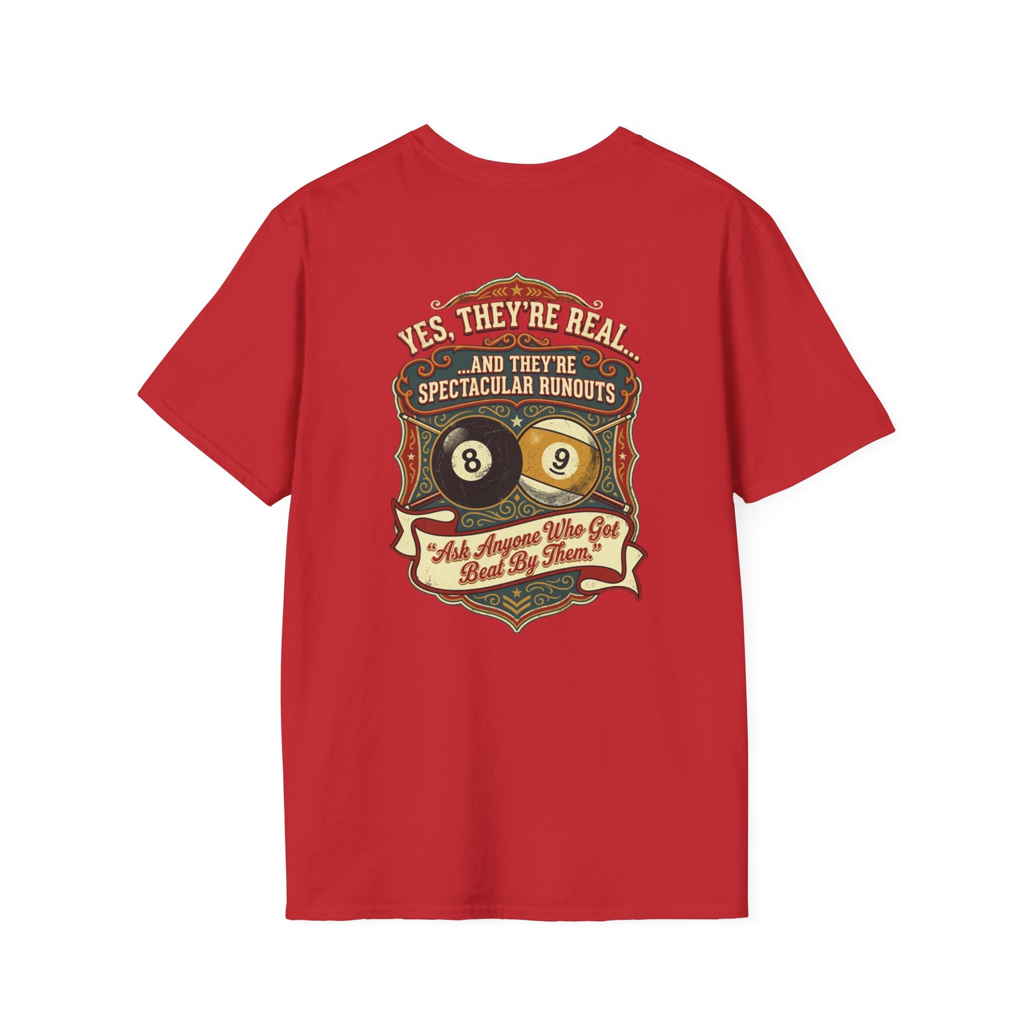 Yes, They're Real… Spectacular Runouts Billiards T-Shirt | Funny Pool Player Graphic Tee | Front & Back Print
