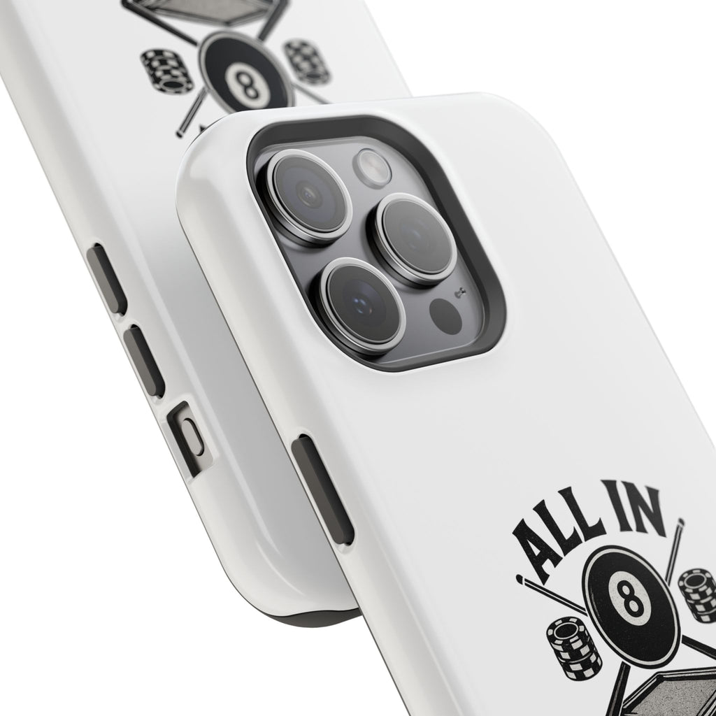 All In On The Final Shot - Impact Resistant Case