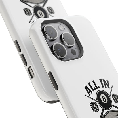 All In On The Final Shot - Impact Resistant Case