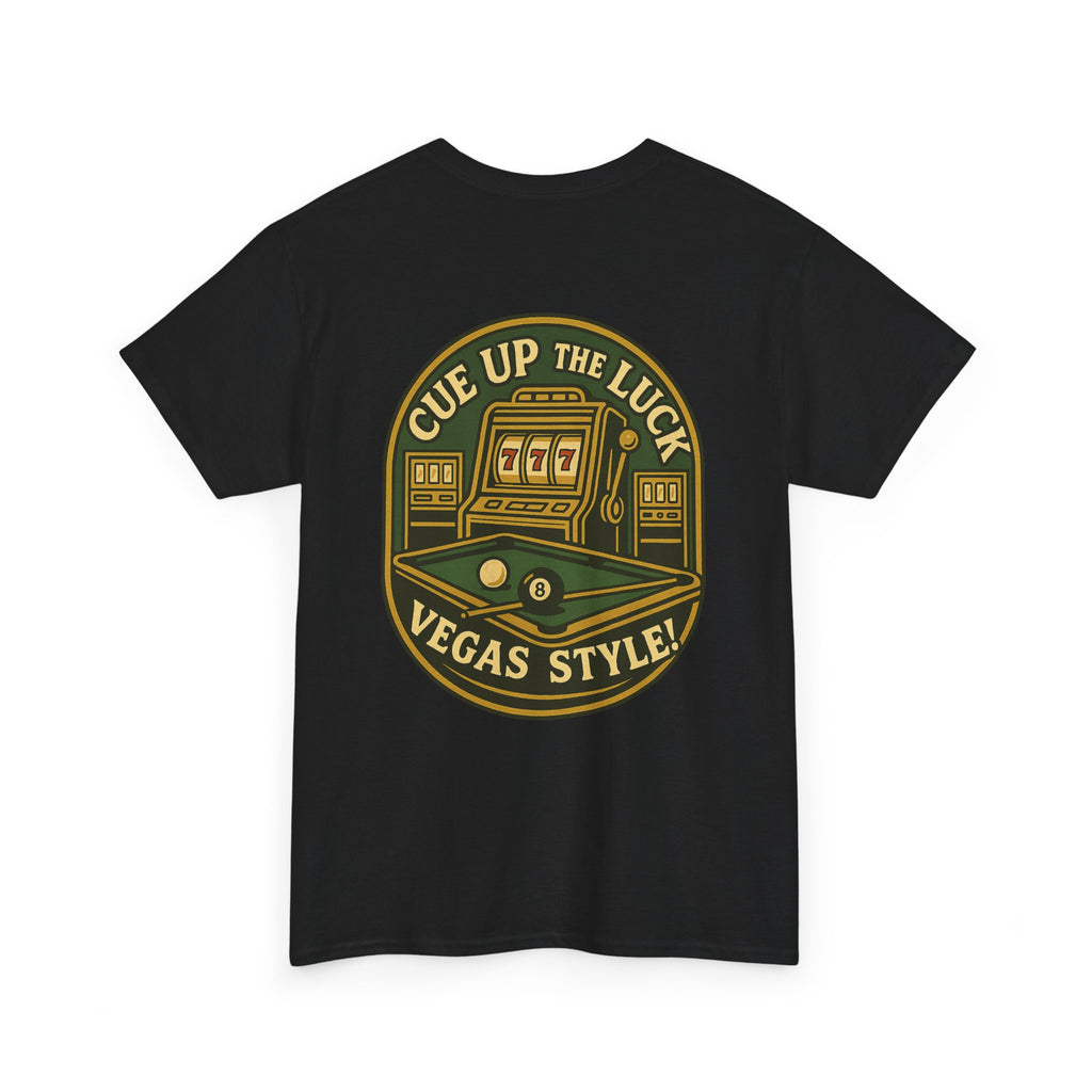 Vegas Style Billiards Tee – Cue Up the Luck  8-Ball Pool & Casino Mashup