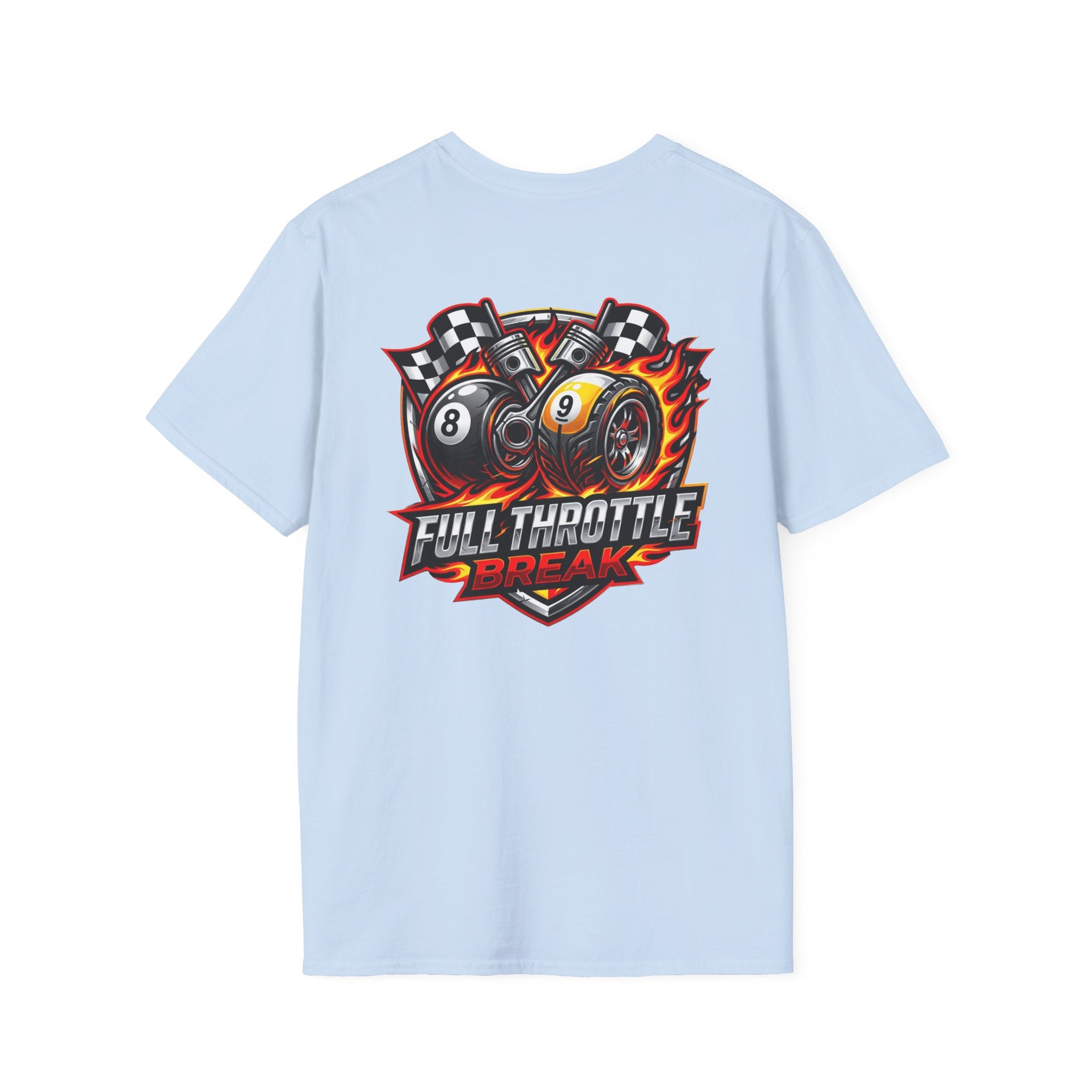 Full Throttle Break Billiards T-Shirt | Racing Inspired 8 Ball & 9 Ball Pool Player Graphic Tee | Front & Back Print