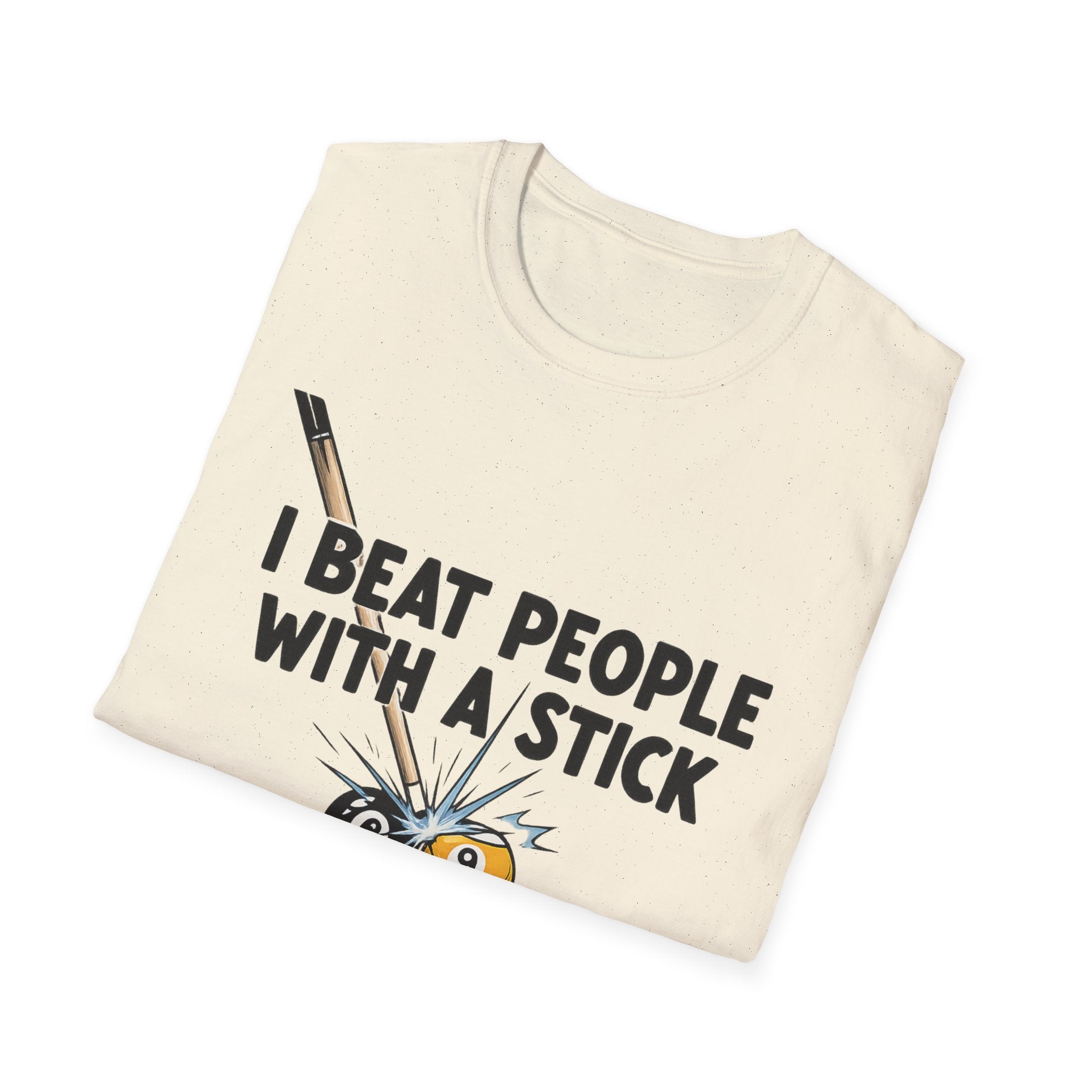 I Beat People With A Stick Funny Billiards Core Line Gildan Tee