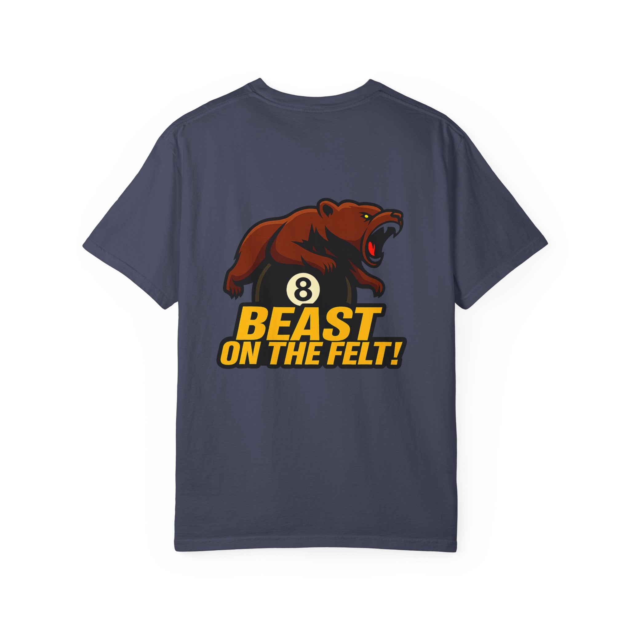 BEAST ON THE FELT Tee - Comfort Colors Brand