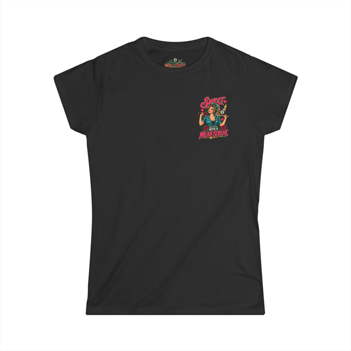 Sweet With a Mean Streak – Women’s Billiards T-Shirt – Front & Back Pool Tee