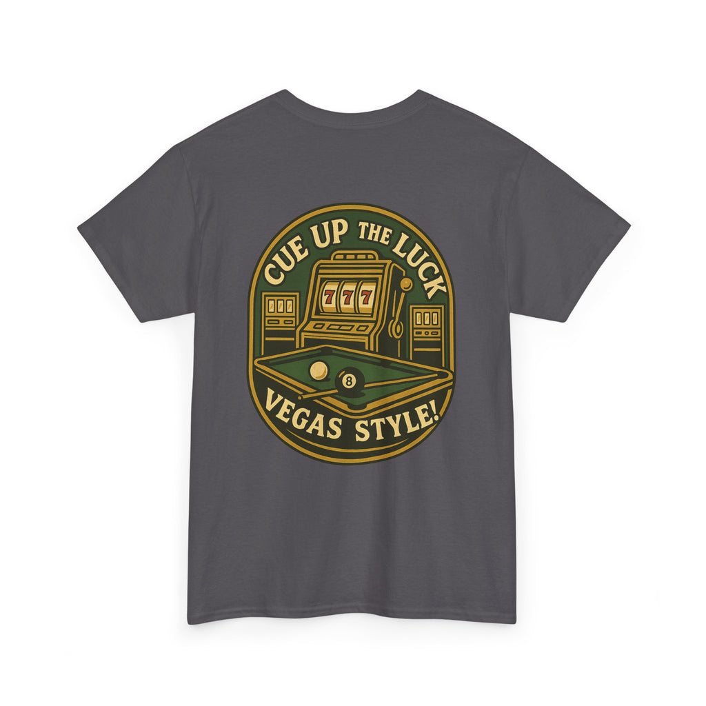 Vegas Style Billiards Tee – Cue Up the Luck  8-Ball Pool & Casino Mashup
