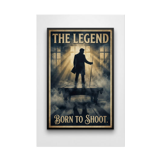 The Legend: Born to Shoot Wall Art - Rolled Poster