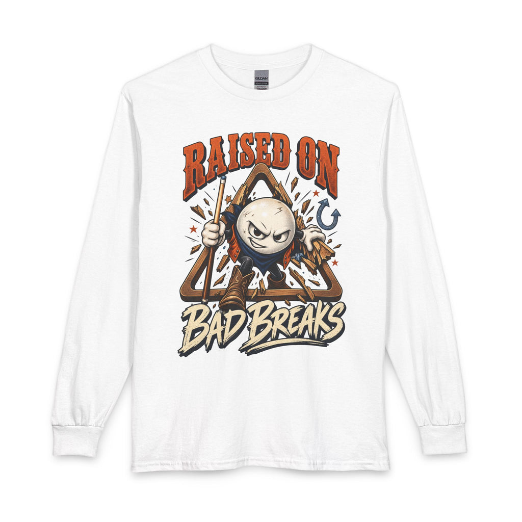 Raised on Bad Breaks – Funny Billiards Long Sleeve T-Shirt – Cue Crew Essentials CCS-ELST-004