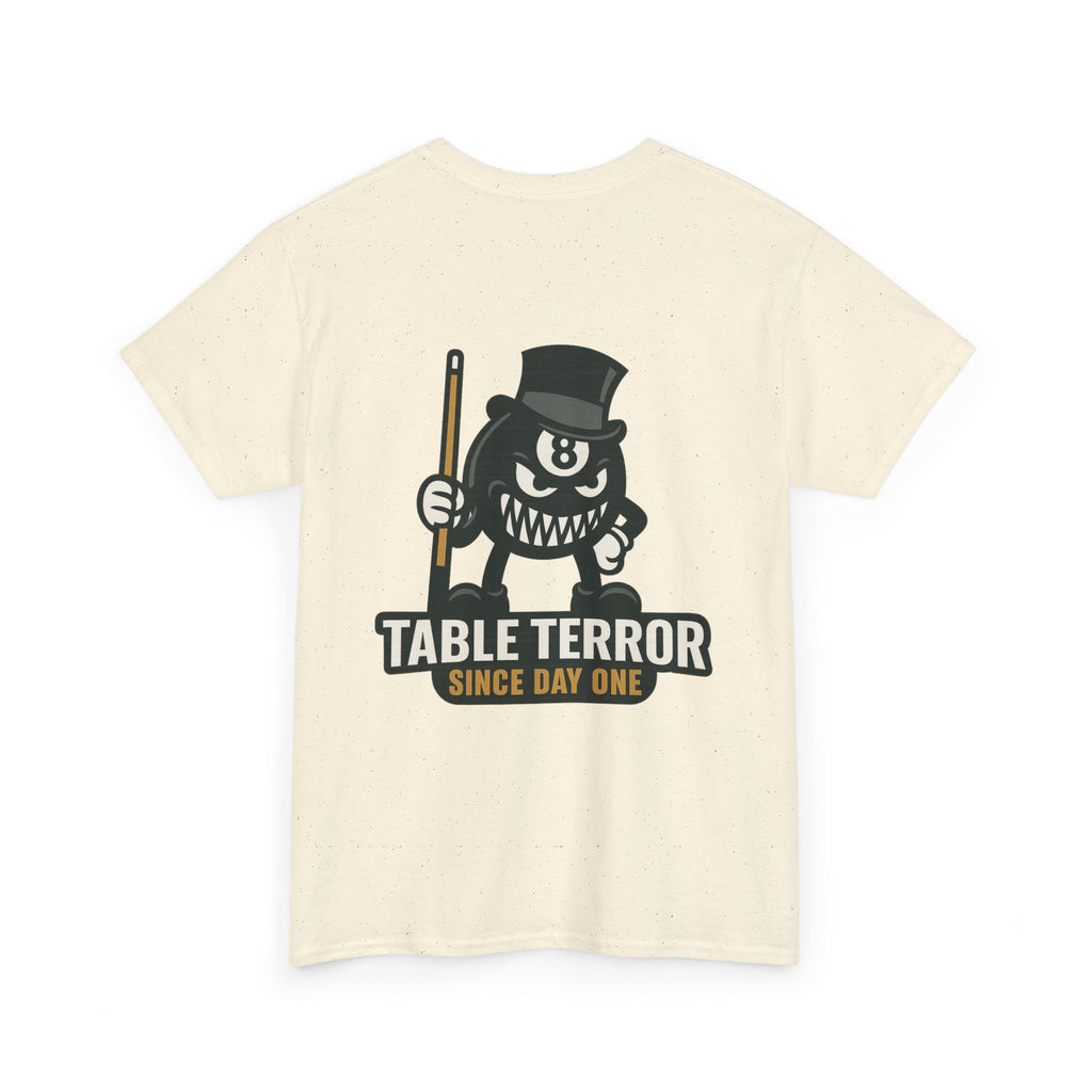 TABLE TERROR Tee – Unleash the Beast at the Table - Since Day One Tee