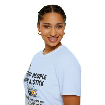 I Beat People With A Stick Funny Billiards Core Line Gildan Tee