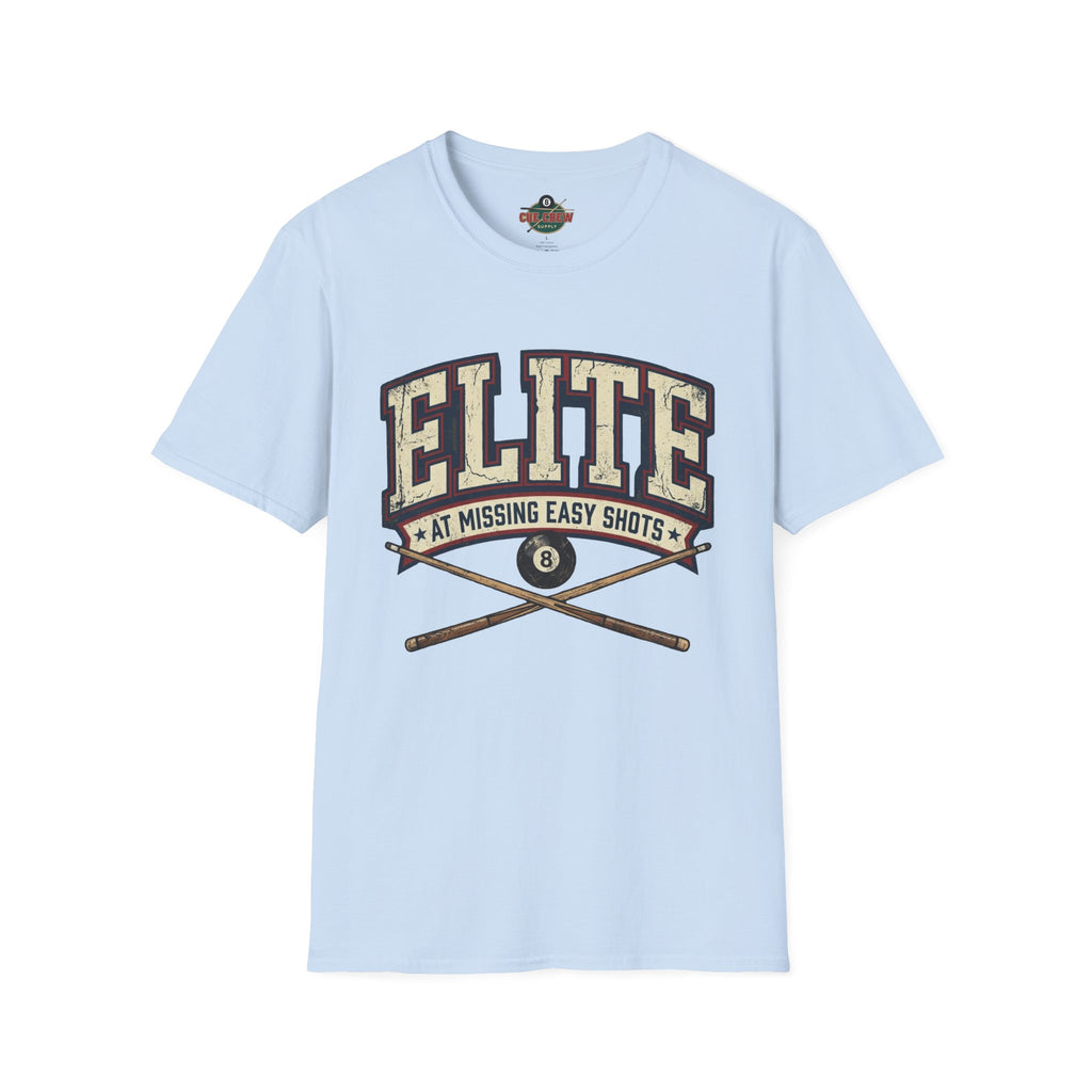 Elite at Missing Easy Shots V2 Funny Billiards T-Shirt | Vintage 8 Ball Pool Player Graphic Unisex Tee