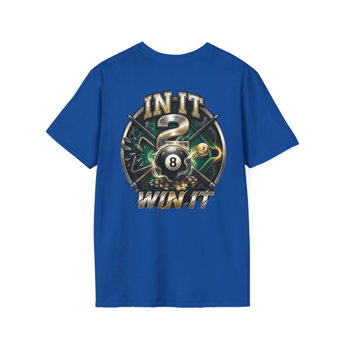 In It 2 Win It Billiards T-Shirt | Lucky 8 Ball & 9 Ball Pool Player Graphic Tee | Front & Back Print