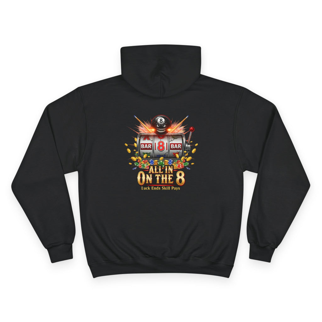 All In On The 8 Casino Billiards Mashup Champion Hoodie