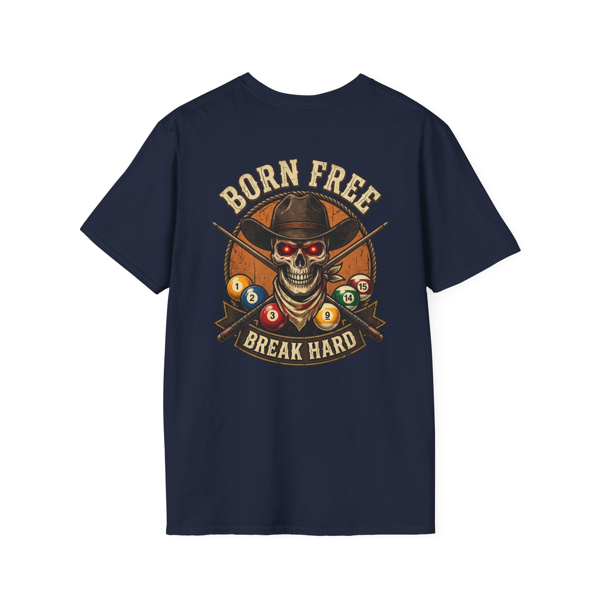 Born Free Break Hard Cowboy Skull Billiards T-Shirt | Western Pool Player Graphic Tee | Front & Back Print