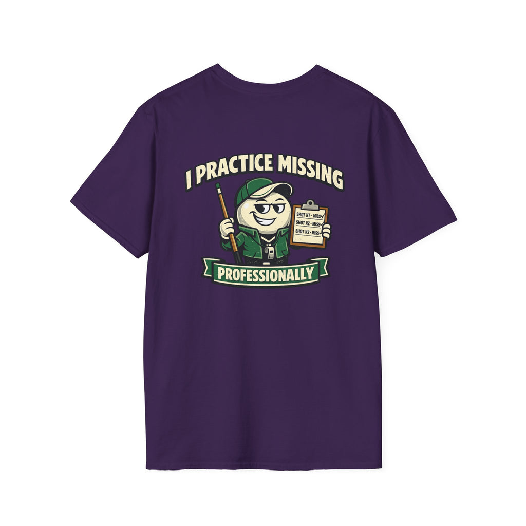 I Practice Missing Professionally Funny Pool Player T-Shirt | Classic Series CCS-CST-012