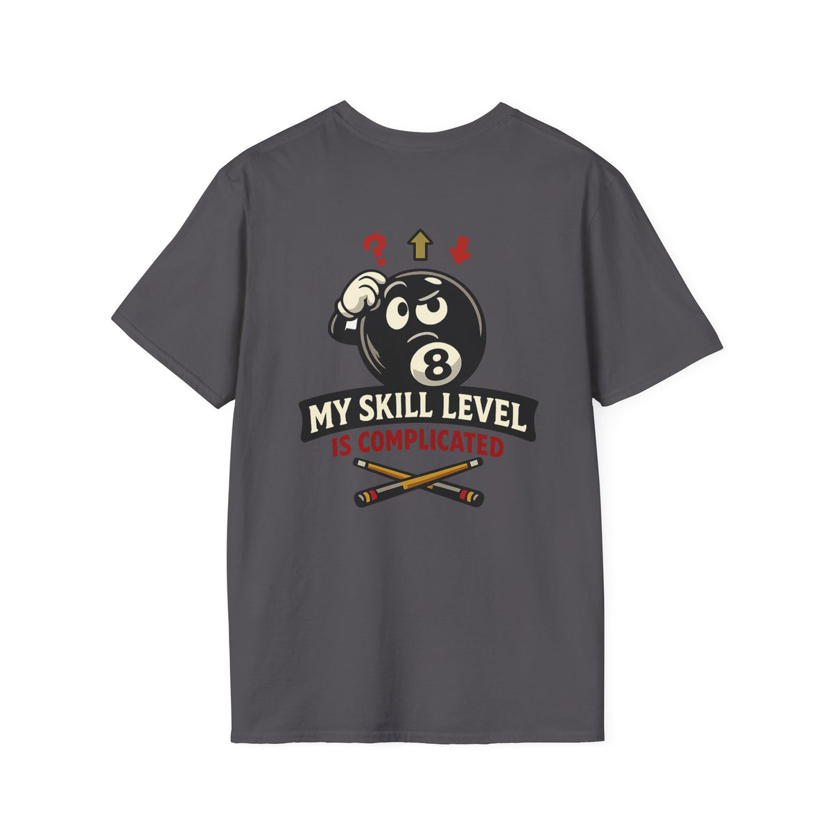 My Skill Level Is Complicated Funny Billiards T-Shirt | Classic Series CCS-CST-010