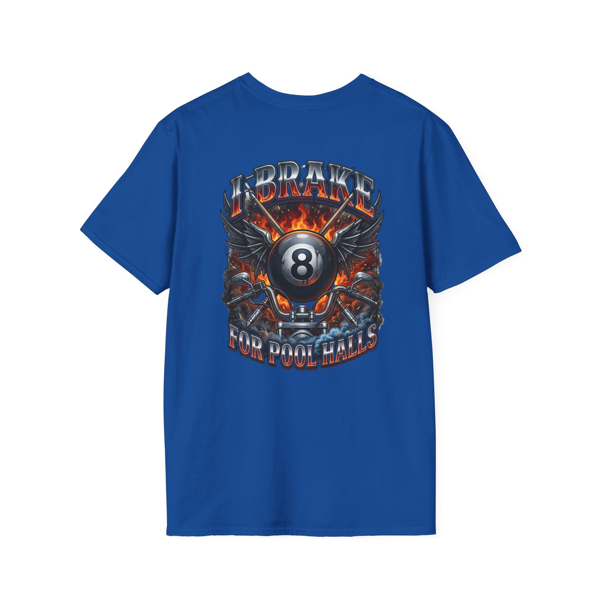I Brake for Pool Halls Biker 8 Ball Pool Player T-Shirt | Front & Back Graphic Tee