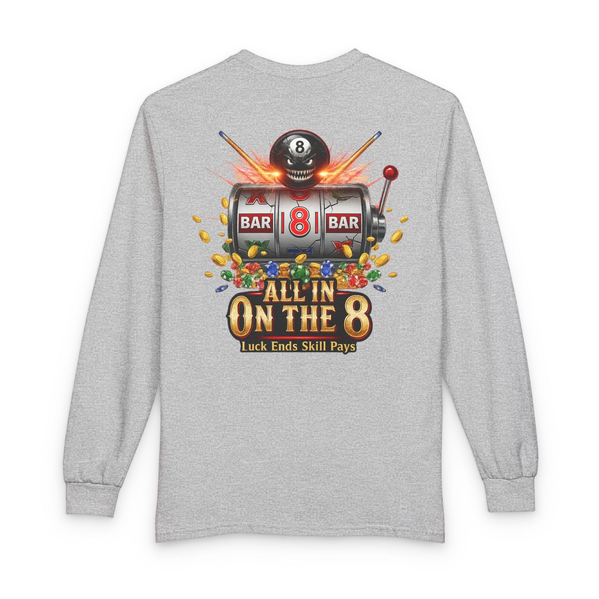 All In On The 8 Billiards Gildan Long Sleeve Tee