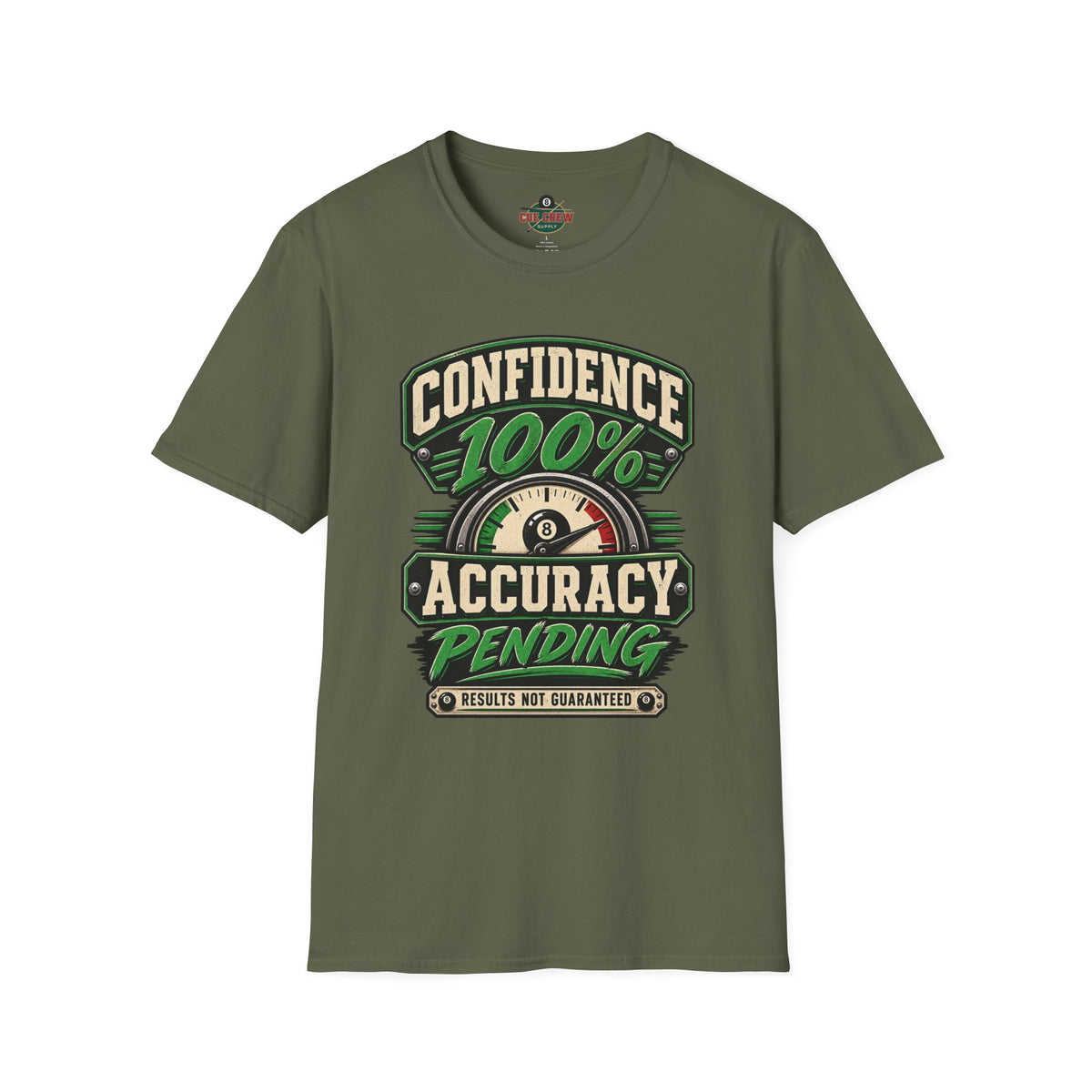 Confidence 100% Accuracy Pending – Funny Billiards T-Shirt – Pool Player Tee