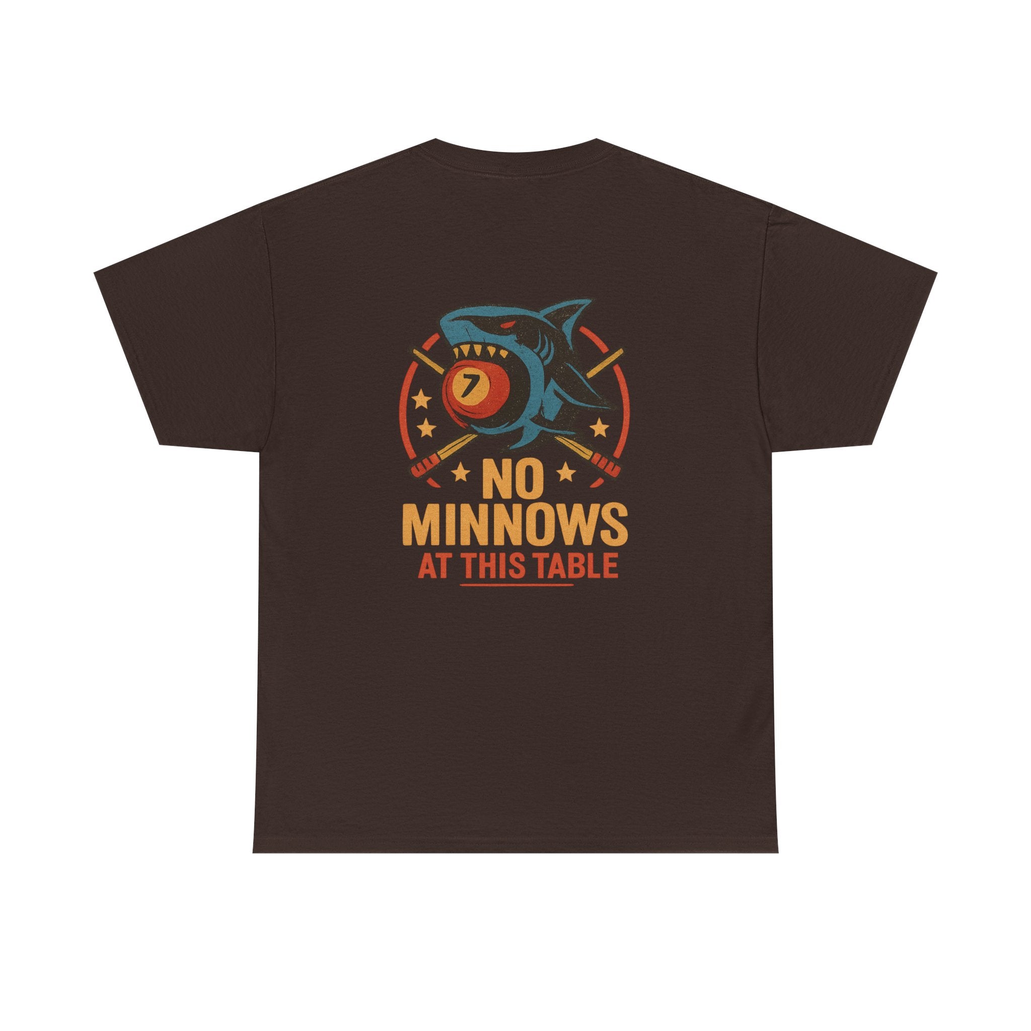 No Minnows At This Table Billiards Tee