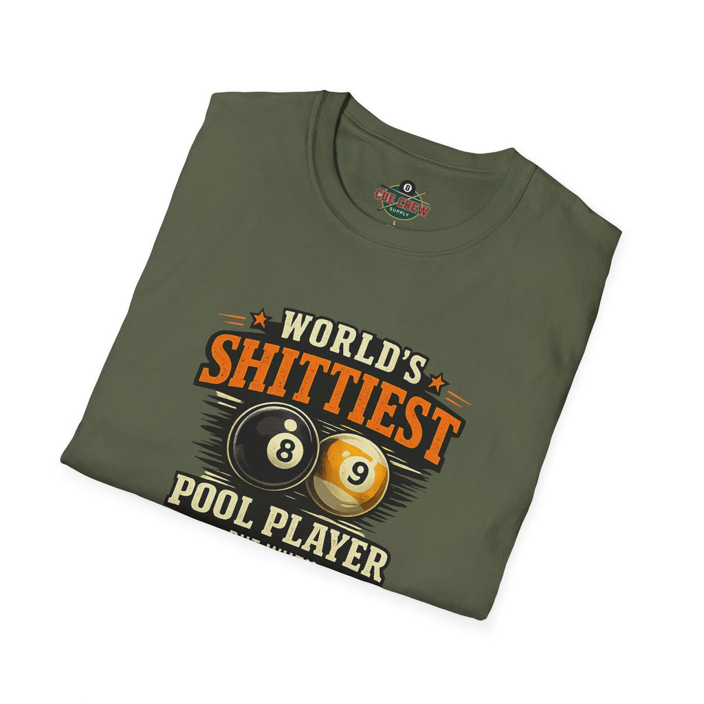 World’s Shittiest Pool Player Funny Billiards T-Shirt