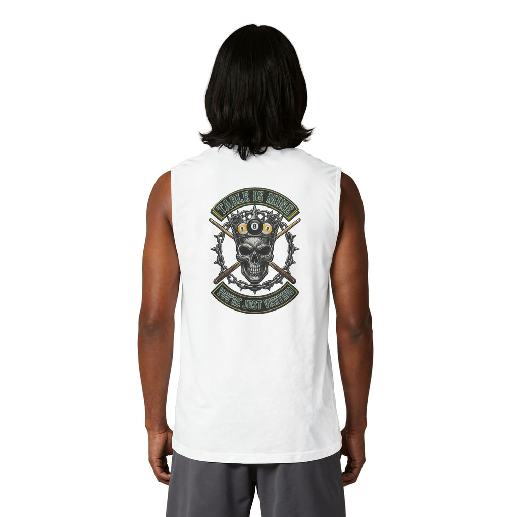 Table Is Mine You're Just Visiting Skull King Billiards Muscle Tank | Pool Player Graphic Tank Top | Front & Back Print