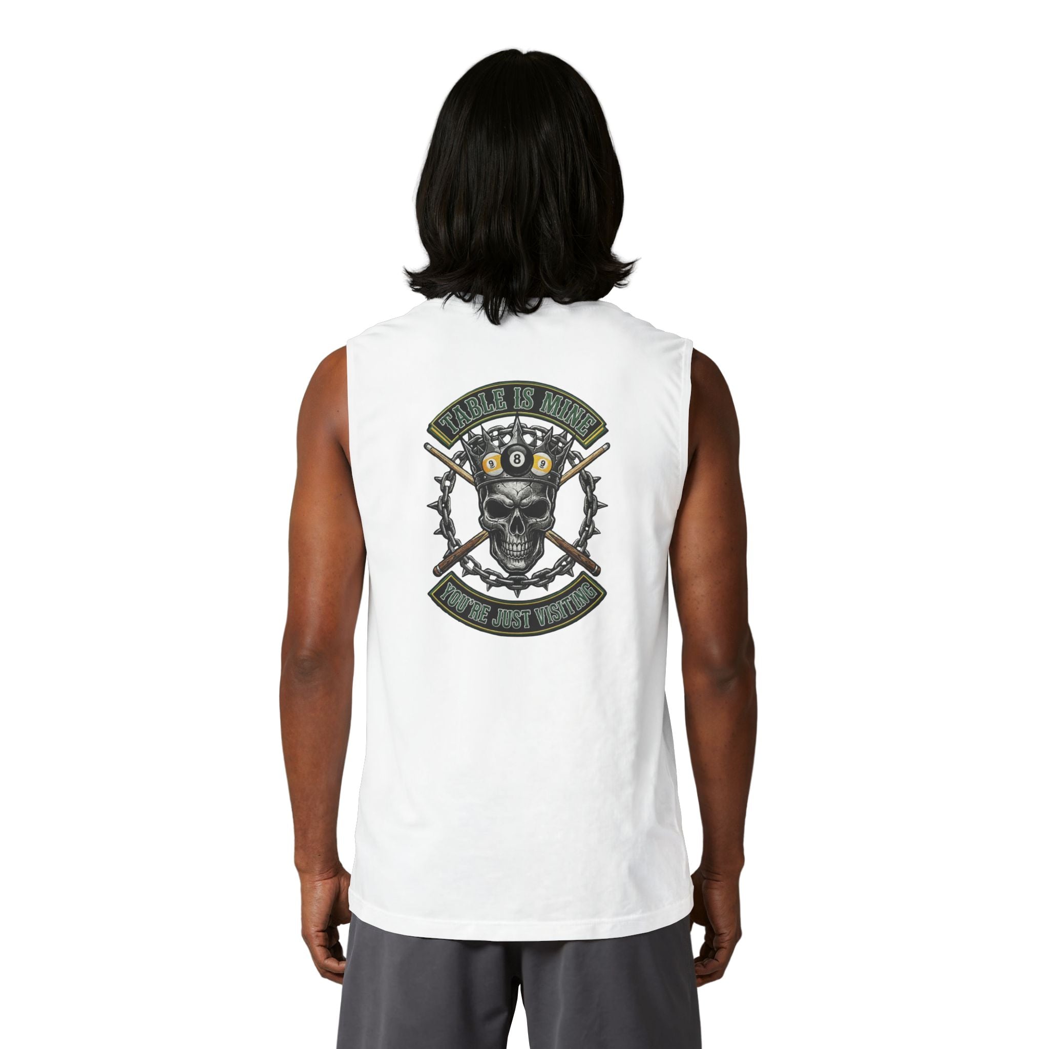 Table Is Mine You're Just Visiting Skull King Billiards Muscle Tank | Pool Player Graphic Tank Top | Front & Back Print