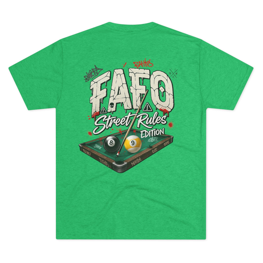F Around Find Out Street Rules Edition Billiards Tee