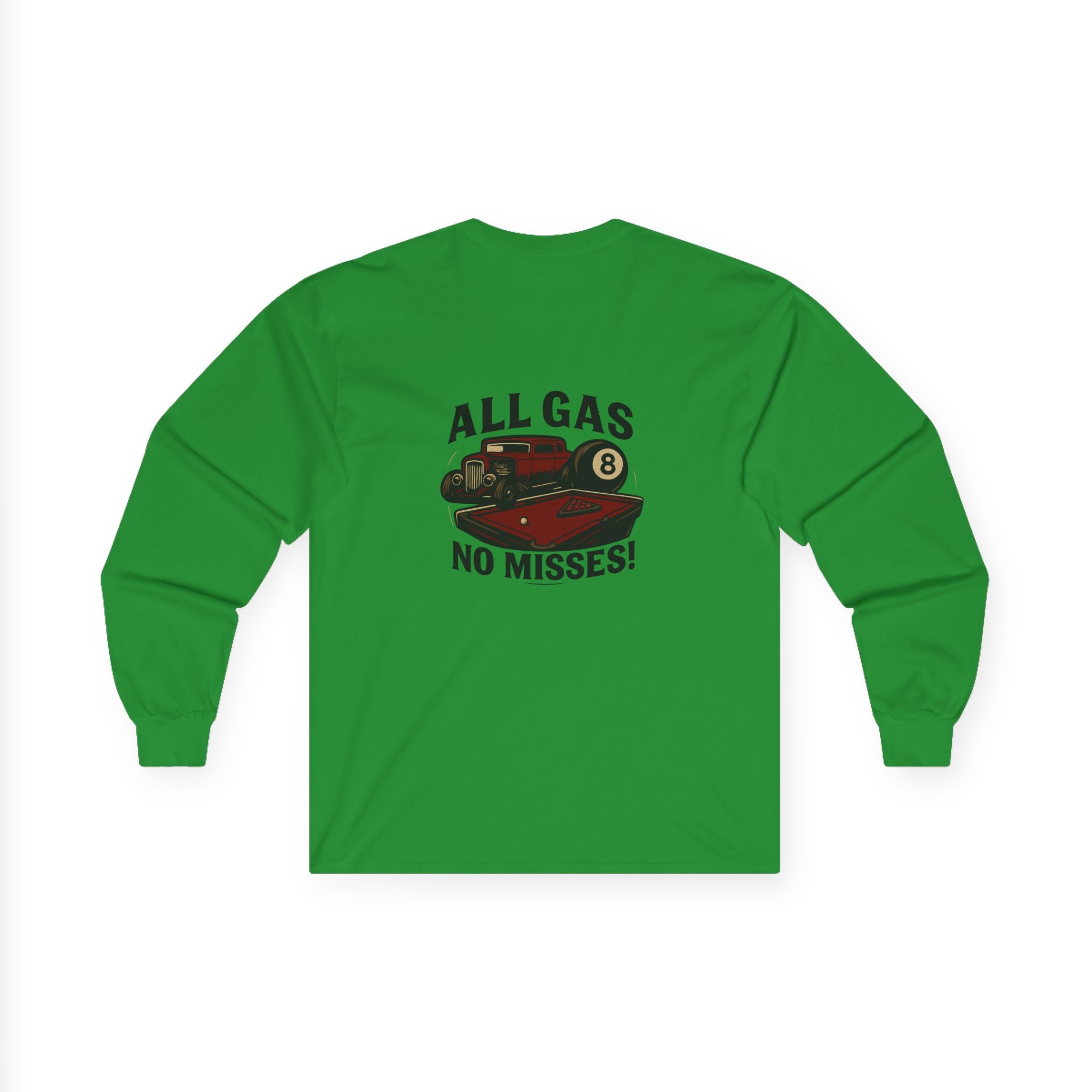 All Gas No Misses Long Sleeve Tee