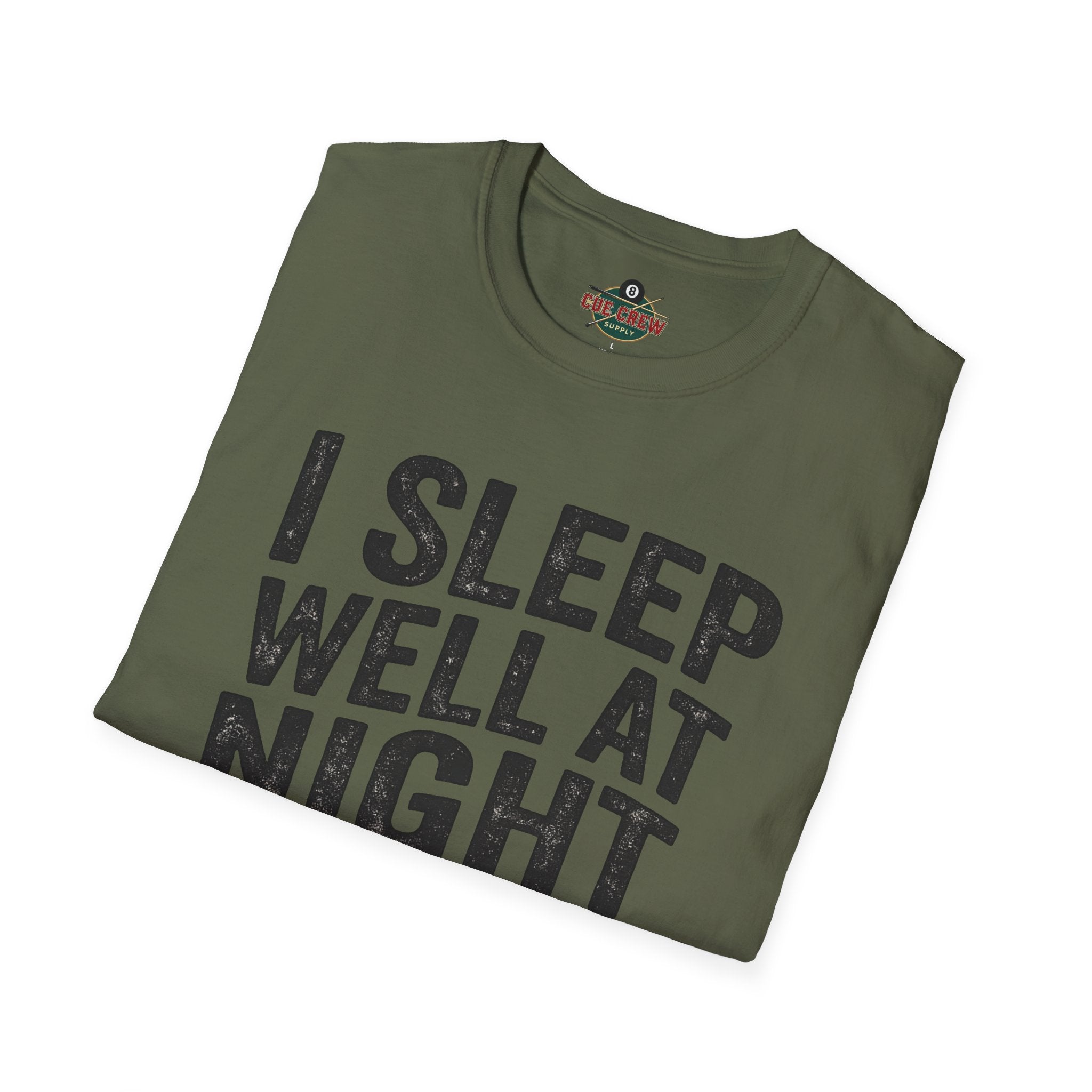 I Sleep Well at Night Funny Billiards T-Shirt – Pool Player 8 Ball Graphic Tee