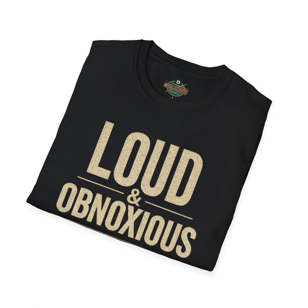 Loud & Obnoxious But a Good Pool Player Funny Billiards T-Shirt – Vintage 8 Ball Graphic Front Print Only Tee
