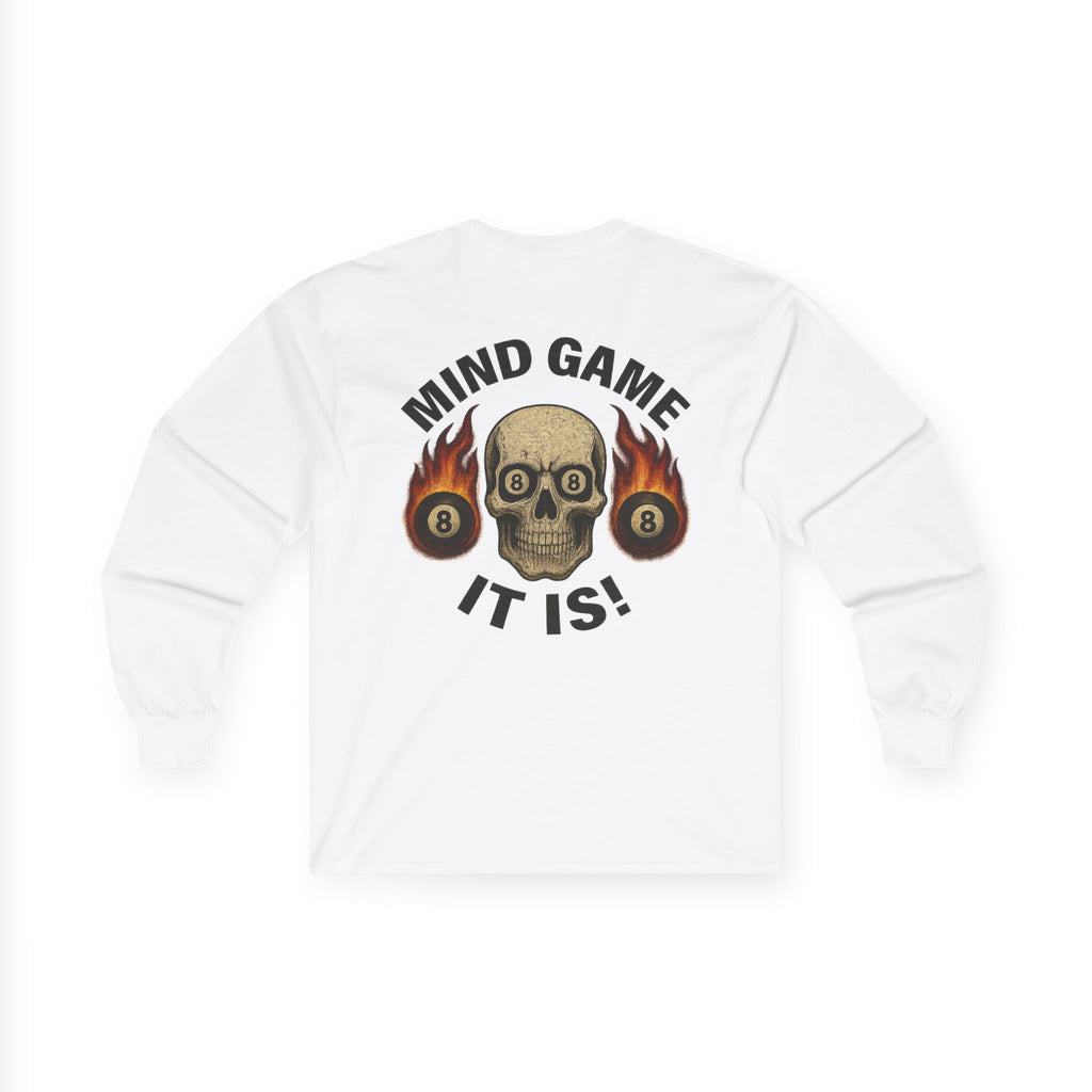 Mind Game It Is Long Sleeve Tee