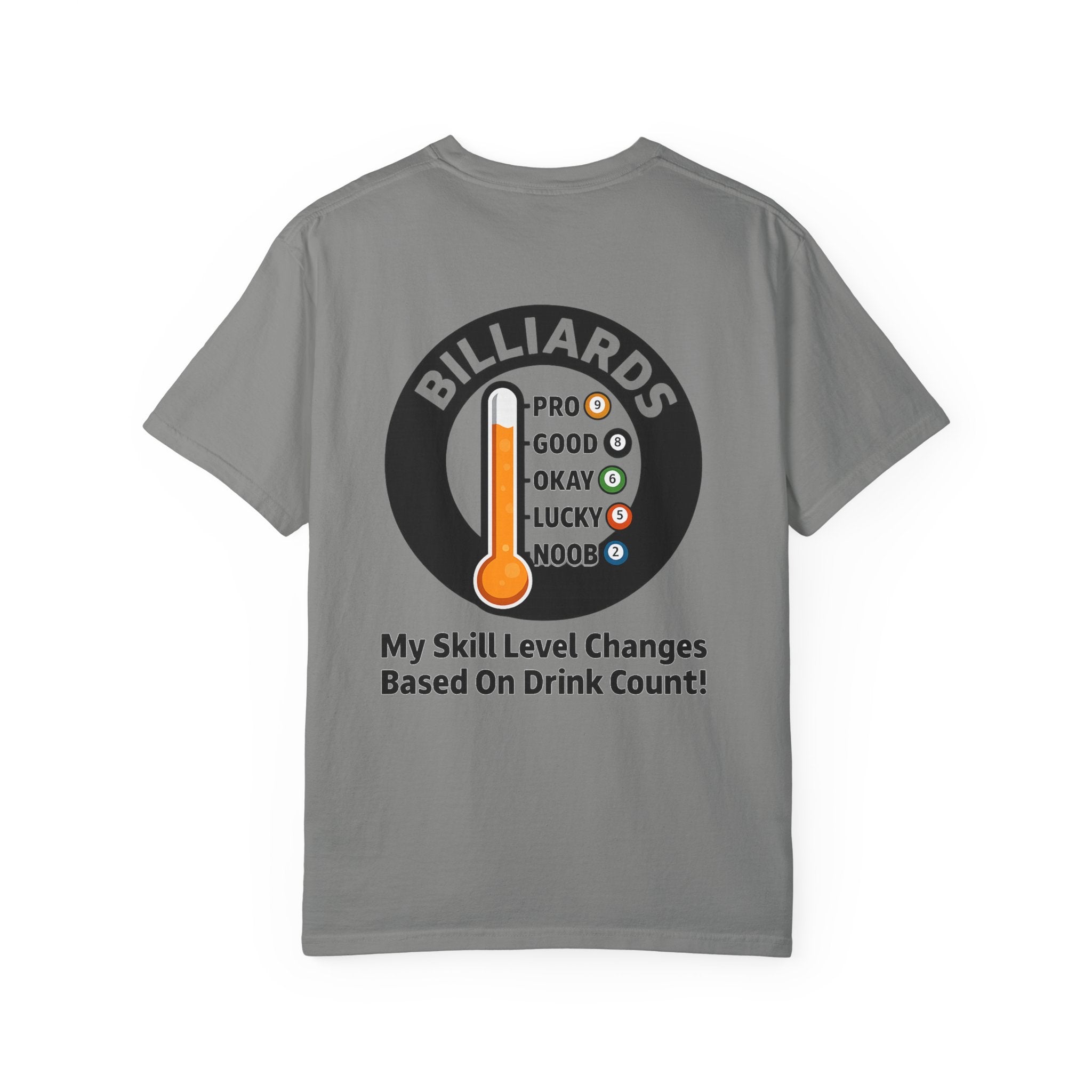 Drink Count Skill Meter Billiards Tee - Comfort Colors Brand