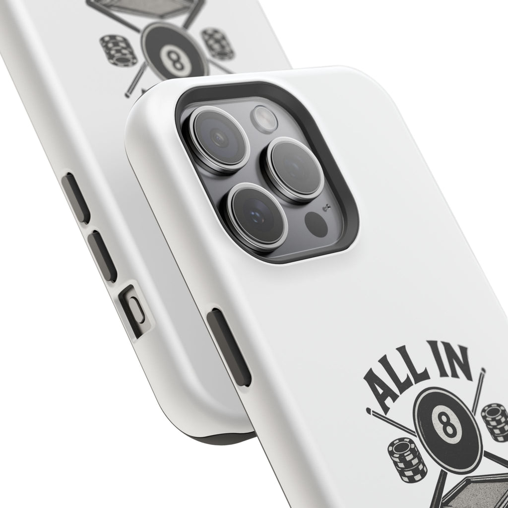 All In On The Final Shot - Impact Resistant Case