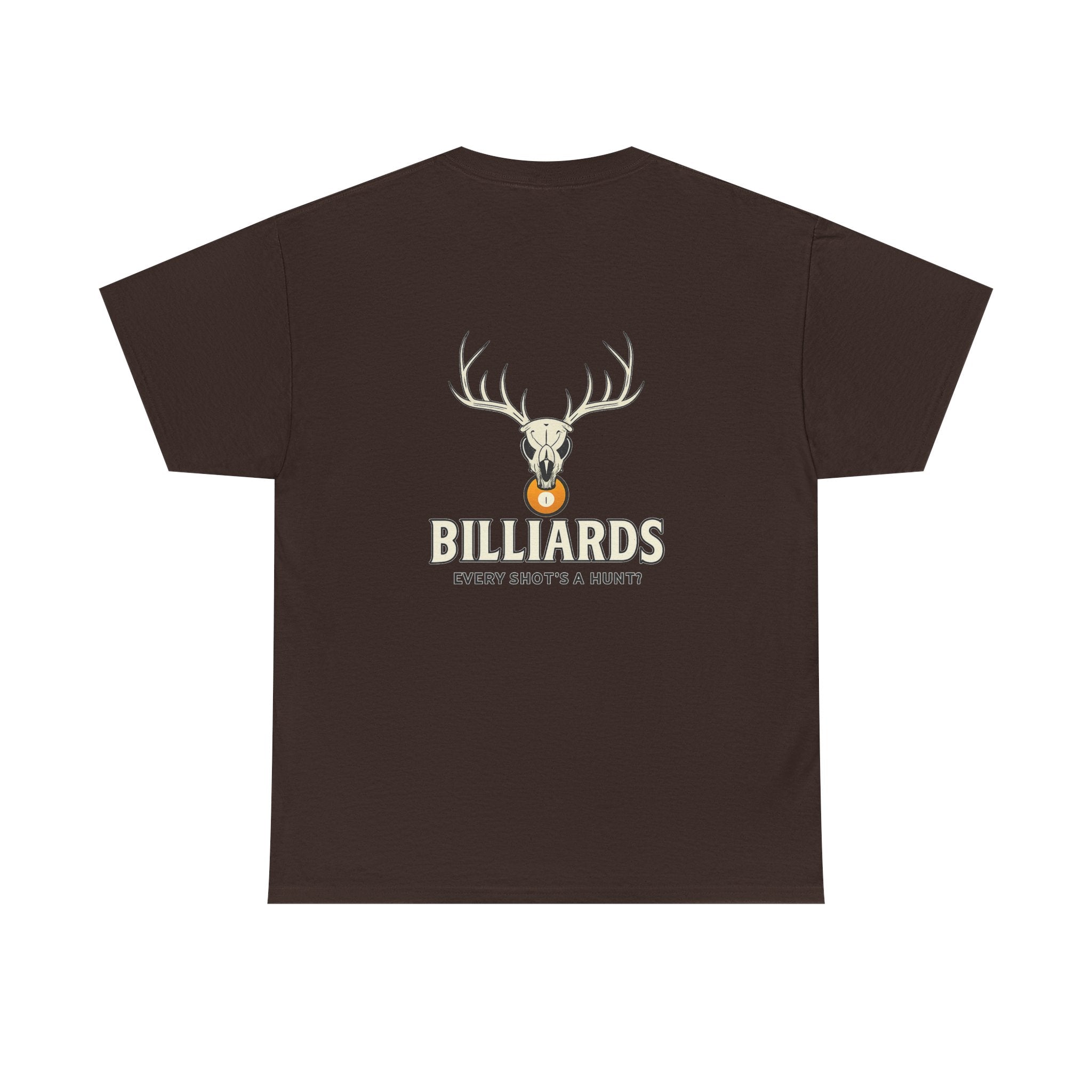 Every Shot’s a Hunt Billiards Tee