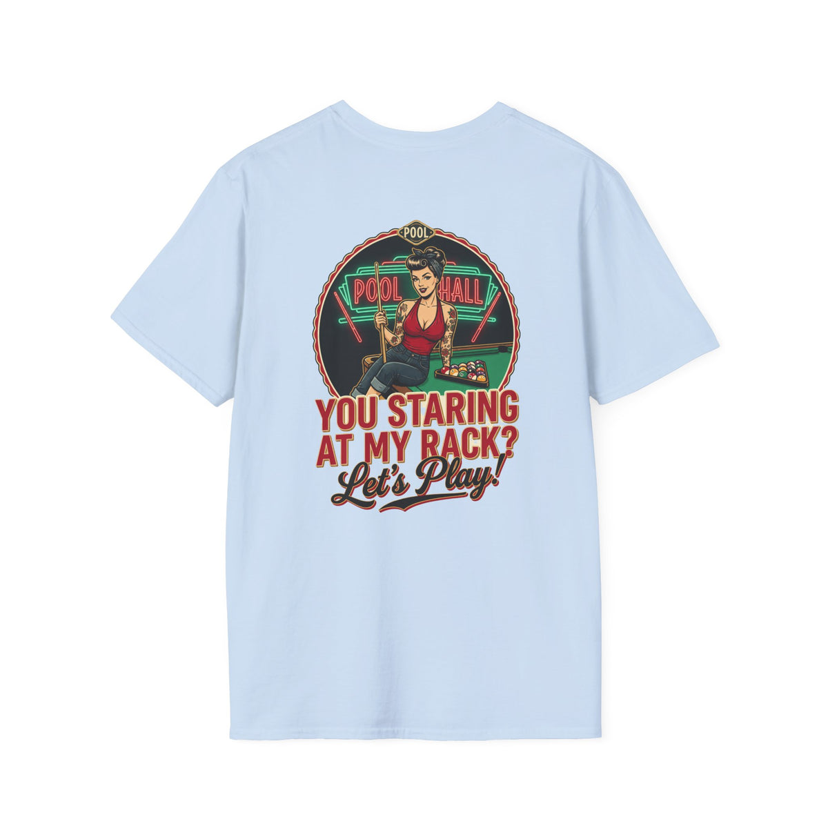 You Staring at My Rack? Let's Play! Funny Billiards T-Shirt | Retro Pool Hall Pin-Up Graphic Tee | Front & Back Print