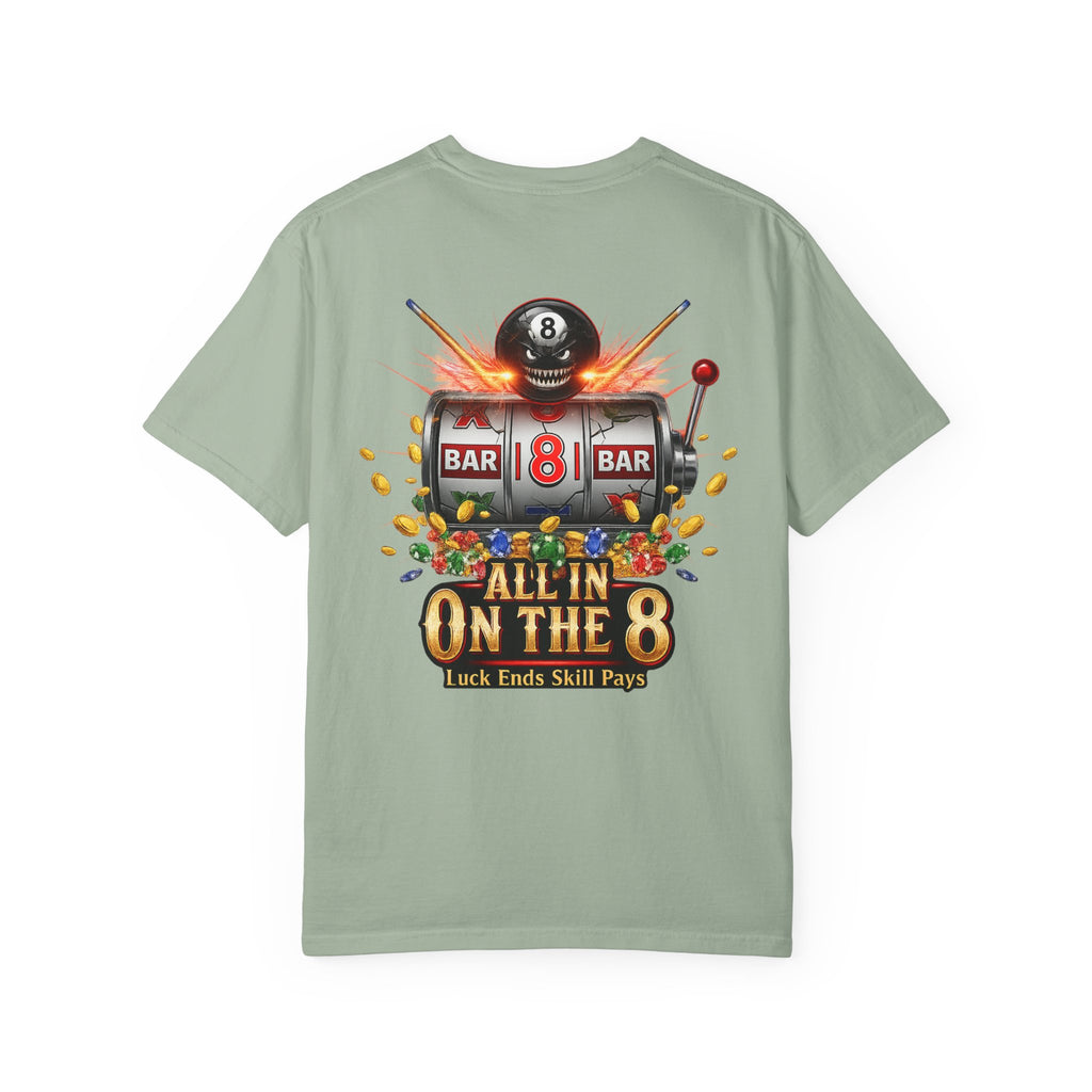 All In On The 8 Poker & Casino Billiards Mix Comfort Colors Tee